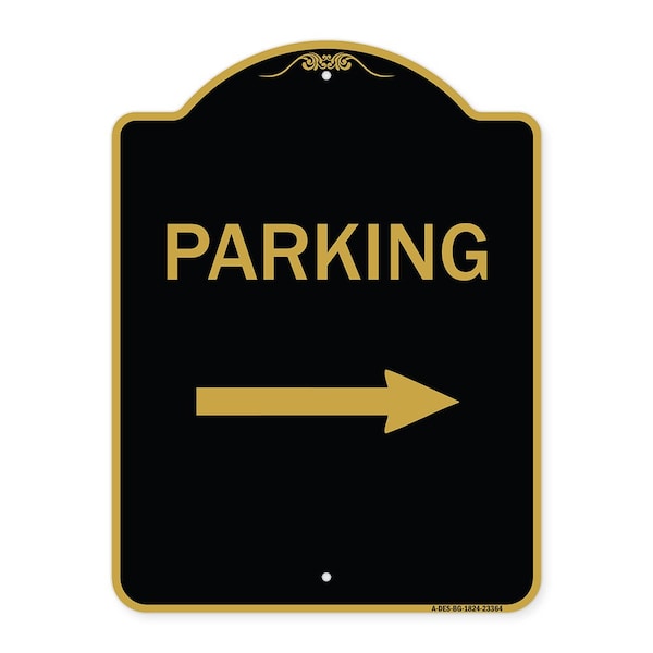 Designer Series Parking Right Arrow, Black & Gold Aluminum Sign, 18" x 24", BG-1824-23364